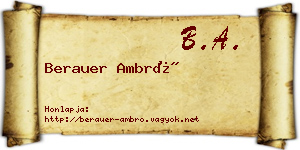 Berauer Ambró névjegykártya